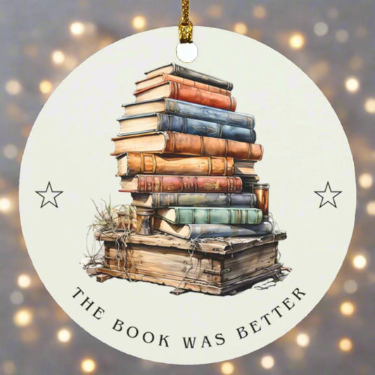 Custom The Book Was Better Ornament Illume Books